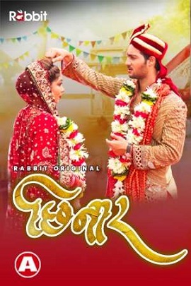 Download [18+] Chhinar (2021) S01 Hindi Rabbit Originals WEB Series 480p | 720p | 1080p WEB-DL
