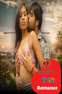 Download [18+] Girlfriend Sath Romance (2022) UNRATED Hindi Short Film 480p | 720p WEB-DL