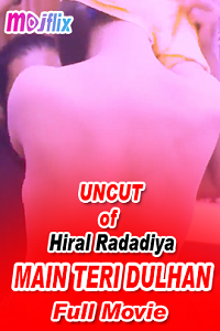 Download [18+] Main Teri Dulhan (2022) UNRATED Hindi Mojflix Short Film 480p | 720p WEB-DL