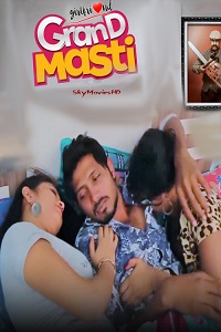 Download [18+] Girlfriend Grand Masti (2022) UNRATED Hindi Short Film 480p | 720p WEB-DL