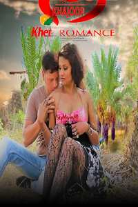 Download [18+] Khajur Khet Romance (2022) UNRATED Hindi Short Film 480p | 720p WEB-DL