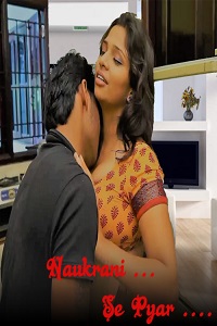 Download [18+] Naukrani Se Pyar (2022) UNRATED Hindi Short Film 480p | 720p WEB-DL