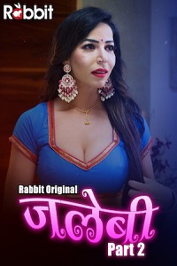 Download [18+] Jalebi (2022) S02 [Episode 5 Added] Hindi RabbitMovies WEB Series 720p WEB-DL