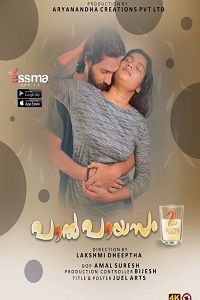Download [18+] Paalpayasam (2022) S01 [Episode 2] Hindi Yessma WEB Series 720p WEB-DL