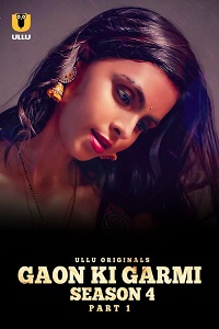 Download [18+] Palang Tod: Gaon Ki Garmi (2023) S04 Part 1 Hindi ULLU Originals Complete WEB Series 480p | 720p | 1080p WEB-DL