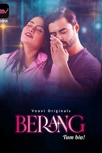 Download [18+] Berang (2023) S01 Part 1 Hindi Voovi Complete WEB Series 480p | 720p | 1080p WEB-DL