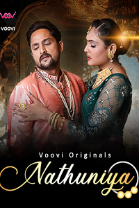 Download [18+] Nathuniya (2023) S01 Part 1 Hindi Voovi Complete WEB Series 480p | 720p | 1080p WEB-DL