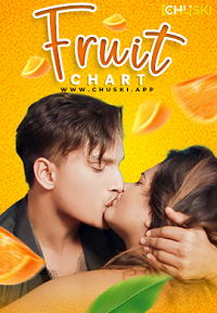 Download [18+] Fruit Chart (2023) UNRATED Hindi Chuski Short Film 480p | 720p WEB-DL