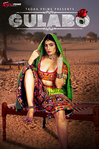 Download [18+] Gulabo (2023) S01 [Episode 1 To 2] Hindi TPrime WEB Series 720p | 1080p WEB-DL