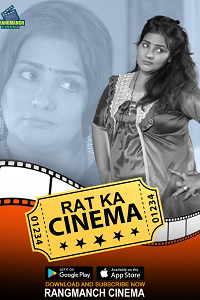 Download [18+] Rat Ka Cinema (2023) S01 Hindi Complete WEB Series 480p | 720p | 1080p WEB-DL