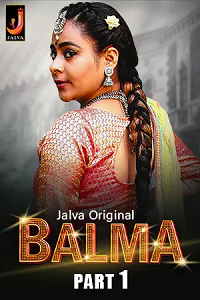 Download [18+] Balma (2023) S01 Part 1 Hindi Jalva Complete WEB Series 480p | 720p | 1080p WEB-DL