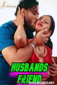Download [18+] Husbands Friend (2024) UNRATED Hindi SexFantasy Short Film 480p | 720p WEB-DL