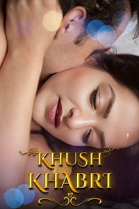 Download [18+] Khush Khabri (2024) UNRATED Hindi Hopi Short Film 480p | 720p WEB-DL