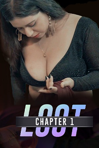 Download [18+] Loot (2024) S01 {Episode 1 Added} Hindi CultFlix WEB Series 720p WEB-DL