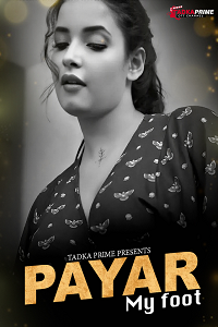 Download [18+] Payar My Foot (2024) S01 [Episode 1 To 2] Hindi TPrime WEB Series 720p | 1080p WEB-DL