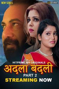 Download [18+] Adla Badli (2024) S01 [Episode 4 To 5] Hindi HitPrime WEB Series 720p | 1080p WEB-DL