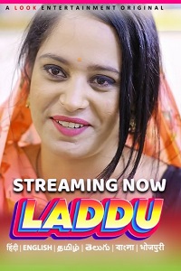 Download [18+] Laddu (2024) S01 {Episode 1 Added} Hindi LookEnt WEB Series 720p WEB-DL