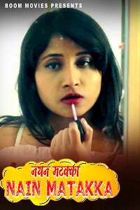 Download [18+] Nayan Mataka (2024) UNRATED Hindi BoomMovies Short Film 480p | 720p WEB-DL