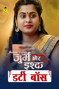 Download [18+] Dirty Boss (2024) UNRATED Hindi MasTram Short Film 480p | 720p WEB-DL