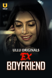 Download [18+] Ex Boyfriend (2024) UNRATED Hindi Atrangii Short Film 480p | 720p WEB-DL