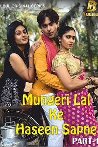Download [18+] Mungerilal Ke Haseen Sapne (2024) S01 [Episode 1 To 2] Hindi BulbulTV WEB Series 720p | 1080p WEB-DL