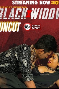 Download [18+] Black Widow (2024) UNRATED Hindi ShowHit Originals Short Film 480p | 720p WEB-DL