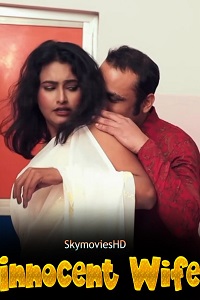 Download [18+] Innocent Wife (2024) UNRATED Hindi WebSex Short Film 480p | 720p WEB-DL