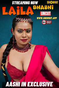 Download [18+] Laila Bhabhi (2024) UNRATED Hindi ShowHit Originals Short Film 480p | 720p WEB-DL