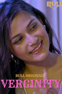 Download [18+] Verginity (2024) S01 [Episode 1 To 2] Hindi BullApp WEB Series 720p | 1080p WEB-DL