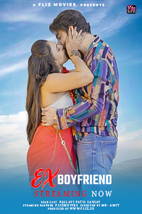 Download [18+] Ex Boyfriend (2024) UNRATED Hindi Fliz Short Film 480p | 720p WEB-DL