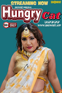 Download [18+] Hungry Cat (2024) UNRATED Hindi ShowHit Originals Short Film 480p | 720p WEB-DL