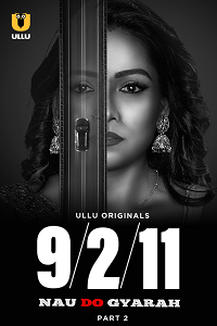 Download [18+] Nau Do Gyarah (2024) S01 Part 2 Hindi ULLU Originals Complete WEB Series 480p | 720p | 1080p WEB-DL