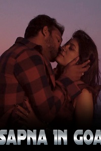 Download [18+] Sapna In Goa (2024) UNRATED Hindi MsSpicy Short Film 480p | 720p WEB-DL