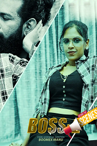 Download [18+] Boss BTS (2023) S01 {Episode 1 Added} Hindi BoomEX WEB Series 720p WEB-DL