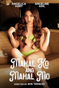 Download [18+] Mahal Ko Ang Mahal Mo (2024) UNRATED Tagalog Full Movie 480p | 720p WEB-DL