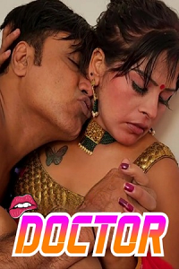 Download [18+] Doctor (2024) UNRATED Hindi FlameMovies Short Film 480p | 720p WEB-DL