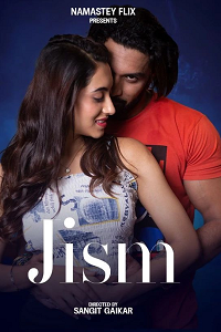 Download [18+] Jism (2024) UNRATED Hindi Namasteyflix Short Film 480p | 720p WEB-DL