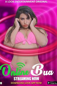 Download [18+] Online Bua (2024) S01 [Episode 1 To 2] Hindi LookEnt WEB Series 720p | 1080p WEB-DL
