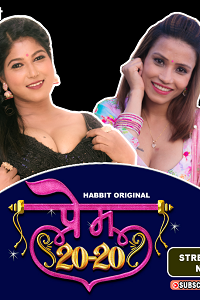 Download [18+] Prem 20/20 (2024) S01 Part 2 Hindi HabbitMovies Complete WEB Series 480p | 720p | 1080p WEB-DL
