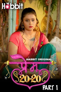 Download [18+] Prem 20/20 (2024) S01 Part 1 Hindi HabbitMovies Complete WEB Series 480p | 720p | 1080p WEB-DL