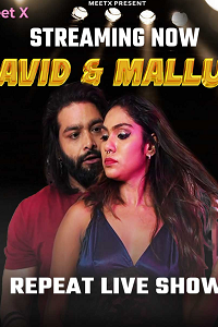 Download [18+] Malluz And David (2024) UNRATED Hindi MeetX Short Film 480p | 720p WEB-DL
