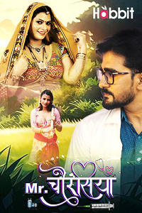 Download [18+] Mr. Chourasiya (2024) S02 Part 3 Hindi HabbitMovies Complete WEB Series 480p | 720p | 1080p WEB-DL