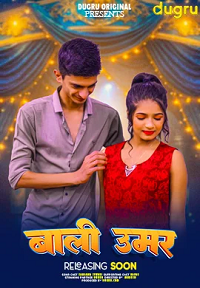 Download [18+] Bali Umaar (2024) UNRATED Hindi Dugru Short Film 480p | 720p WEB-DL