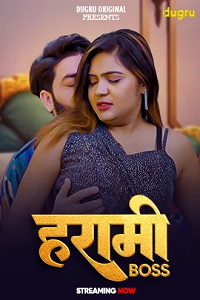 Download [18+] Harami Boss (2024) UNRATED Hindi Dugru Short Film 480p | 720p WEB-DL