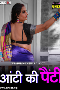 Download [18+] Aunty Ki Panty (2024) UNRATED Hindi CineOn Short Film 480p | 720p WEB-DL