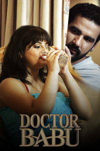 Download [18+] Doctor Babu (2025) S01 [Episode 1 To 5] Hindi FoxxPrime WEB Series 720p | 1080p WEB-DL