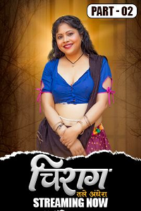 Download [18+] Chirag (2025) S01 [Episode 4 To 6] Hindi HulChul WEB Series 720p | 1080p WEB-DL