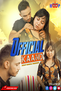 Download [18+] Official Kaand (2025) UNRATED Hindi Hoopdigital Short Film 480p | 720p WEB-DL