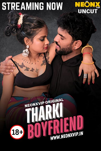 Download [18+] Tharki Boyfriend (2025) UNRATED Hindi NeonX Short Film 480p | 720p WEB-DL