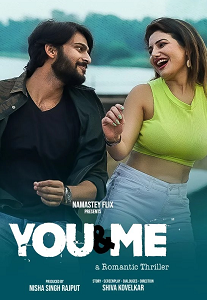Download [18+] You And Me 2 (2025) UNRATED Hindi Namasteyflix Short Film 480p | 720p WEB-DL
